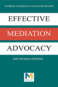 Book Cover - Effective Mediation Advocacy - 2nd Nigerian Edition